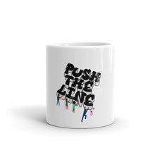 Load image into Gallery viewer, White #PushTheLine Mug ®