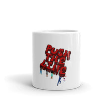 Load image into Gallery viewer, Red #PushTheLine Mug ®